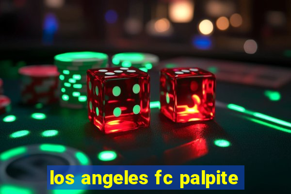 los angeles fc palpite